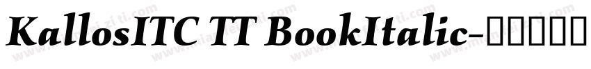 KallosITC TT BookItalic字体转换